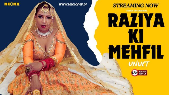 Raziya Ki Mehfil 2024 Neonx Vip Asli Hindi Hot Xxx Video